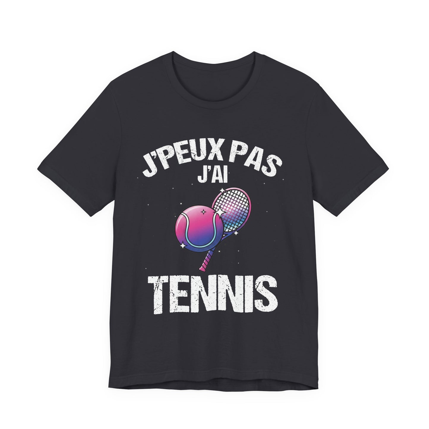 J'peux pas j'ai tennis T-shirt