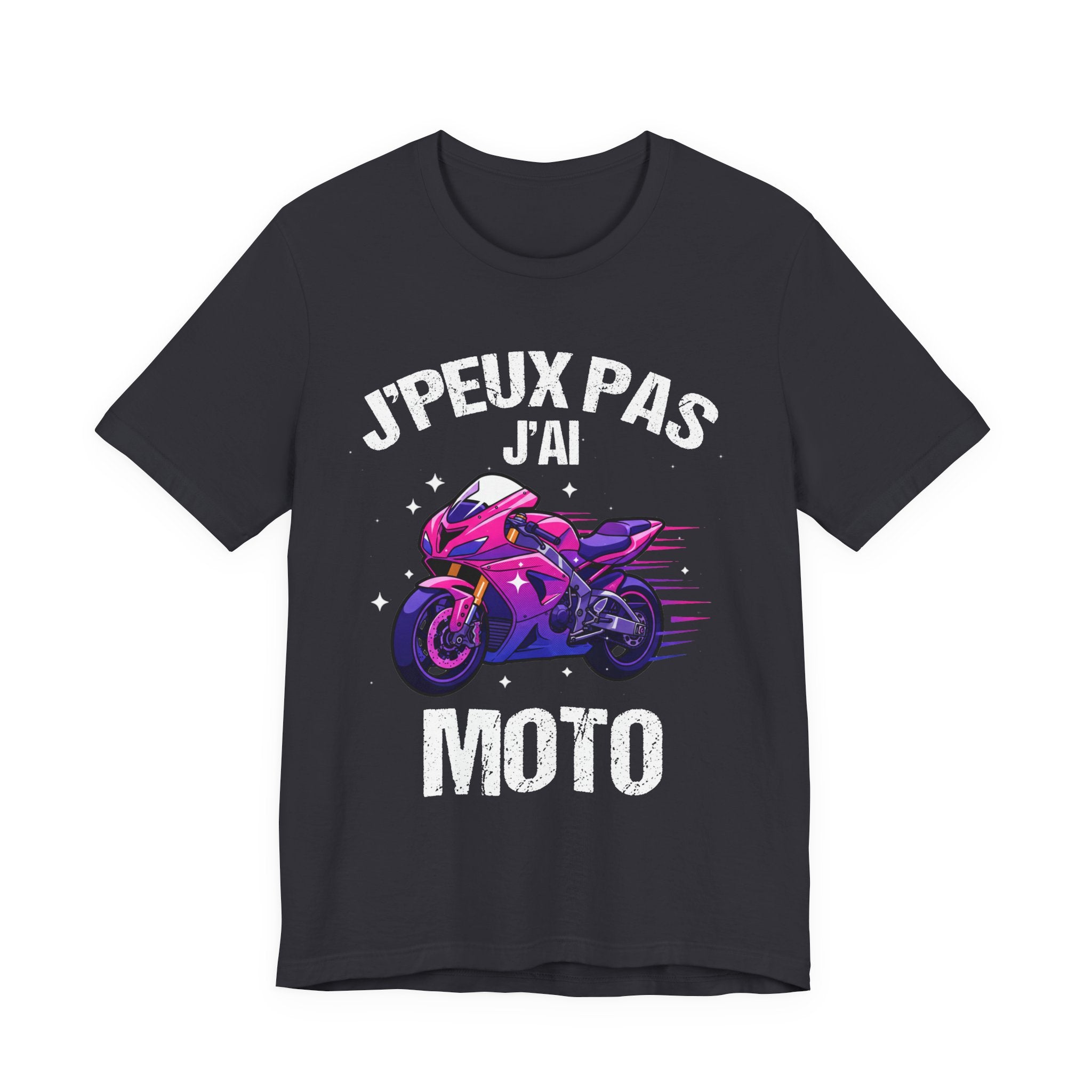 J'peux pas j'ai moto T-shirt