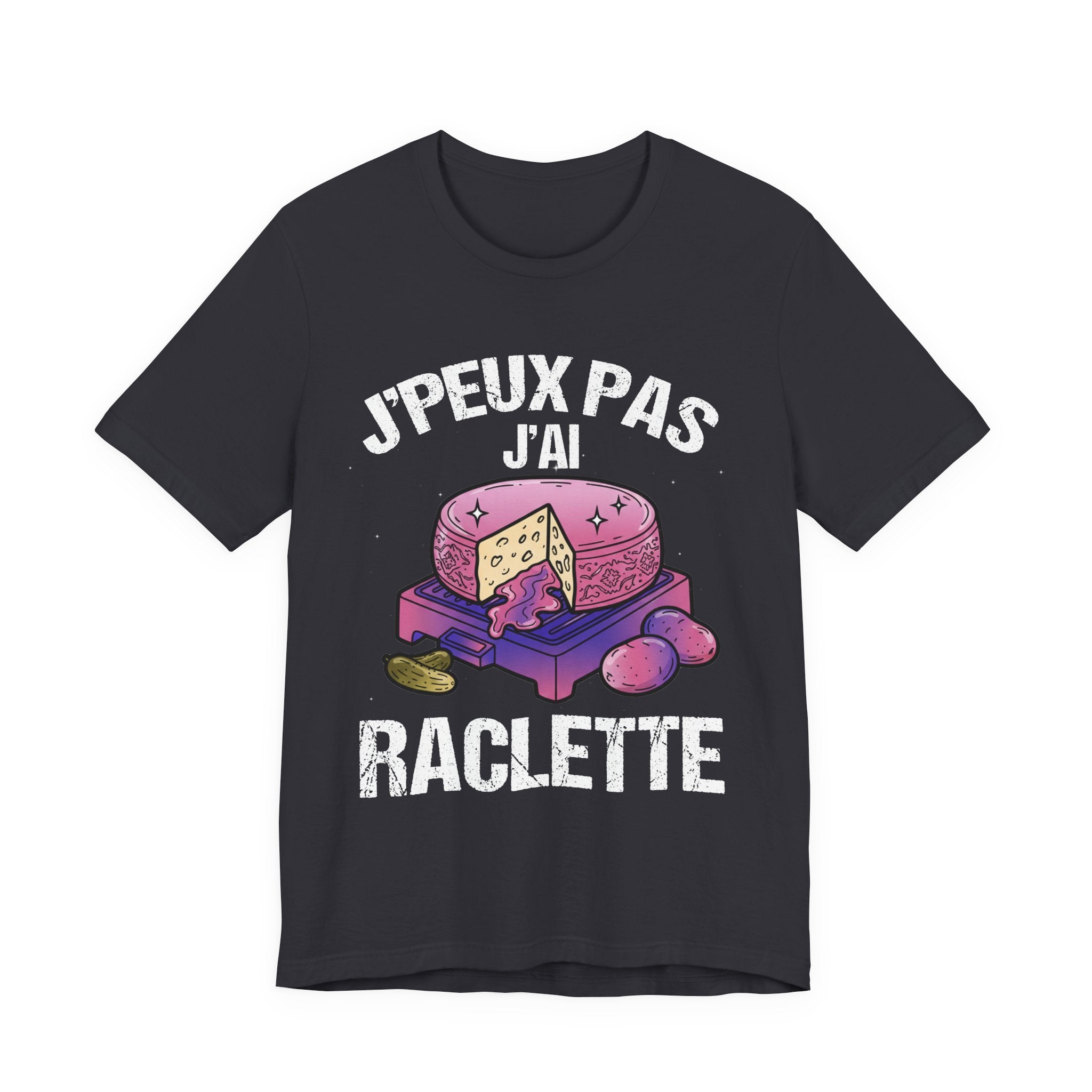 J'peux pas j'ai raclette T-shirt