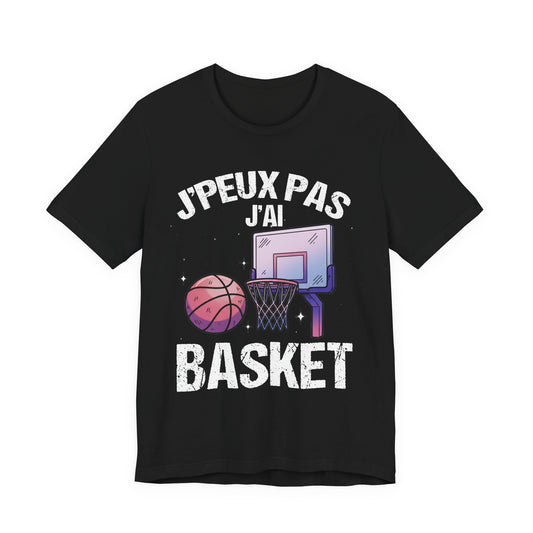 J'peux pas j'ai basket T-shirt