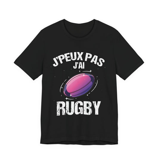 J'peux pas j'ai rugby T-shirt