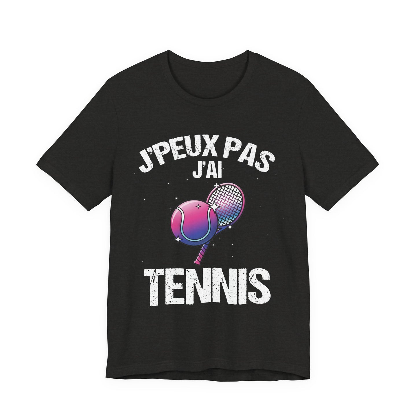 J'peux pas j'ai tennis T-shirt